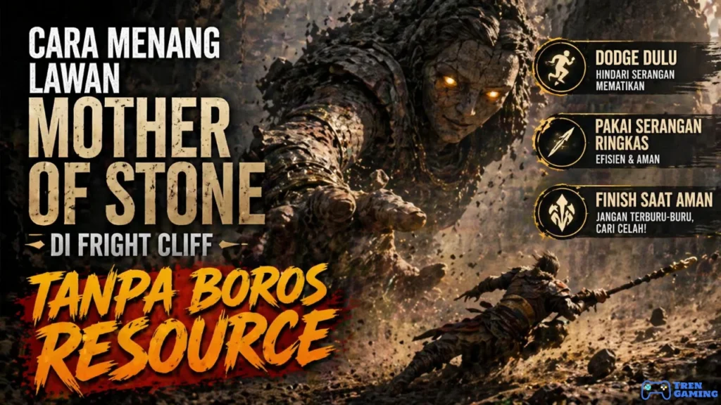 Cara Menang Lawan Mother of Stone di Fright Cliff Tanpa Boros Resource