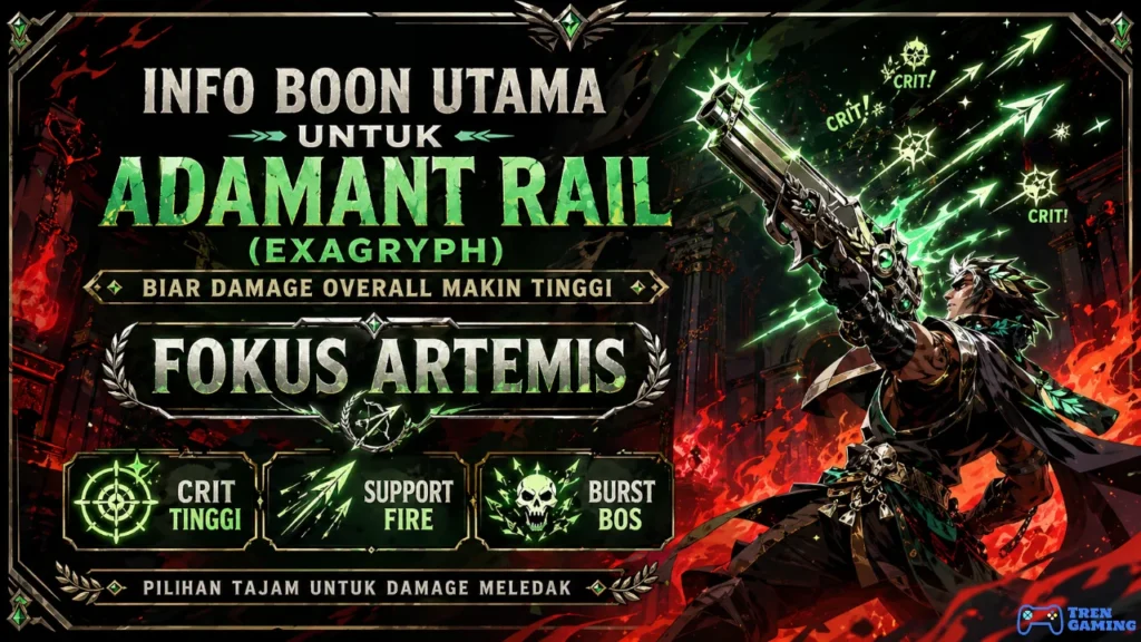 Info Boon Utama untuk Adamant Rail (Exagryph) di Hades PS4 Biar Damage Overall Makin Tinggi