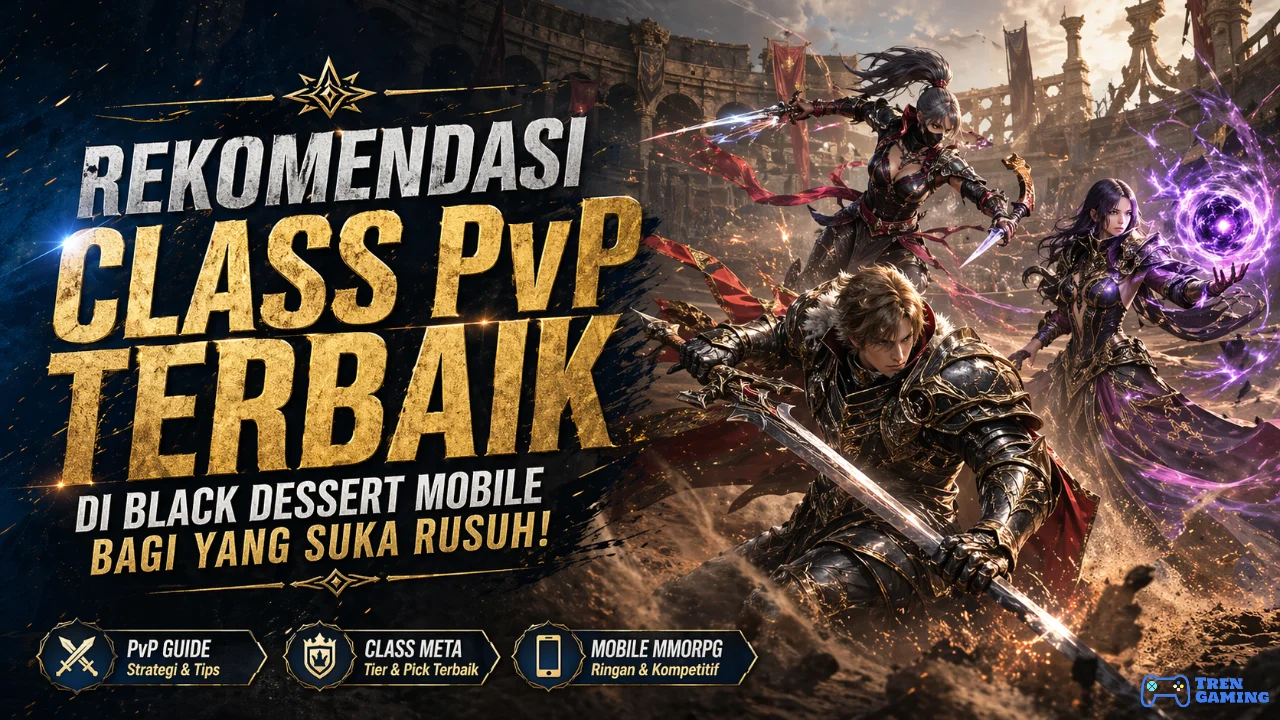 Rekomendasi Class PvP Terbaik di Black Desert Mobile Bagi yang Suka Rusuh
