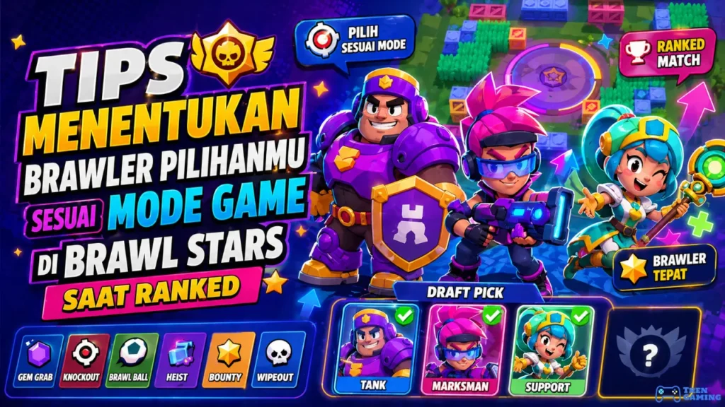 Tentukan Brawler Pilihanmu Sesuai Mode Game di Brawl Stars Saat Ranked