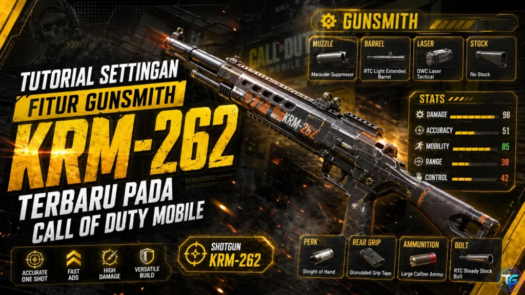 Tutorial Settingan Fitur Gunsmith KRM 262 Terbaru Pada Call of Duty Mobile